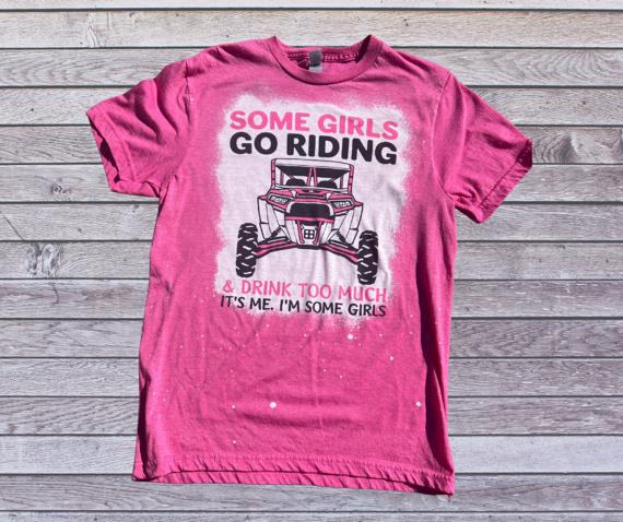 SXS some girls go riding and drink to much sublimation Tee